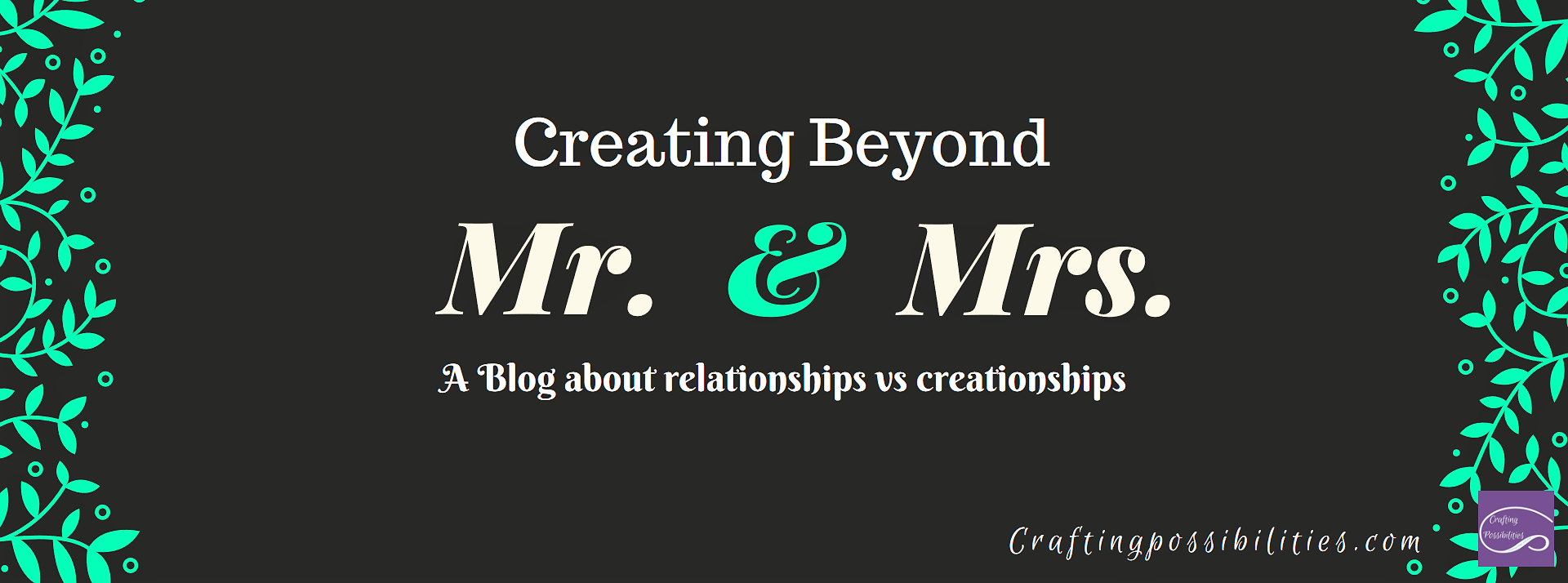 Creating beyond Mr and Mrs